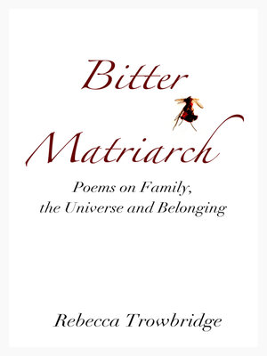 cover image of Bitter Matriarch